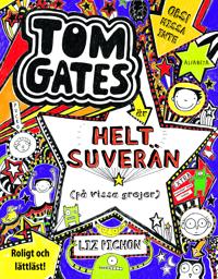 Tom Gates är helt suverän (på vissa grejer)