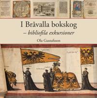 I Bråvalla bokskog – bibliofila exkursioner