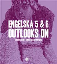 Engelska 5 & 6 – Outlooks on