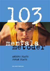 103 mentala metoder