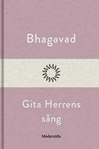 Bhagavad Gita – Herrens sång