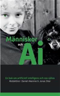Människor och AI:En bok om artificiell intelligens och oss själva