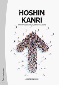 Hoshin Kanri – Innovativ ledning av strategiarbete