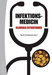 Infektionsmedicin – Kliniska situationer