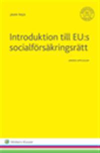 Introduktion till EU:s socialförsäkringsrätt