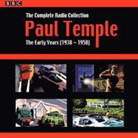 Paul Temple: The Complete Radio Collection: Volume One: The Early Years (1938-1950)