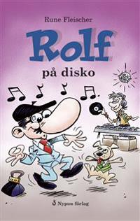 Rolf på disko (CD + bok)