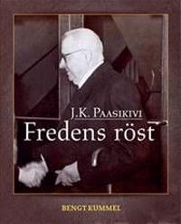J.K. Paasikivi – Fredens röst