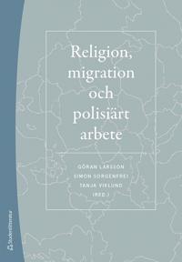 Religion migration och polisiärt arbete
