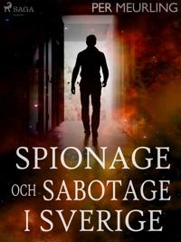 Spionage och sabotage i Sverige