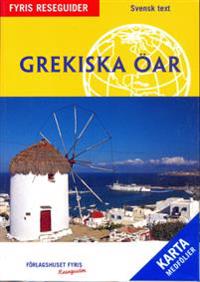 Grekiska öar : reseguide (med karta)
