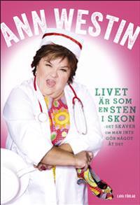 Livet är som en sten i skon : det skaver om man inte gör något åt det