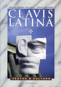 Clavis Latina I – Textus & Cultura