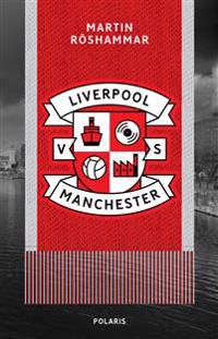 Liverpool vs Manchester