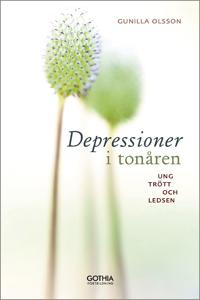 Depressioner i tonåren : ung, trött och ledsen