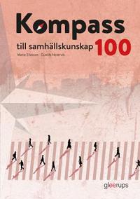 Kompass till samhällskunskap 100 elevbok 2:a uppl