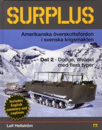 Surplus : Amerikanska överskottsfordon i svenska krigsmakten Övriga typer