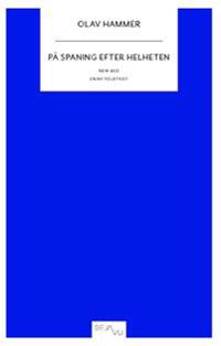 På spaning efter helheten : new Age – en ny folktro