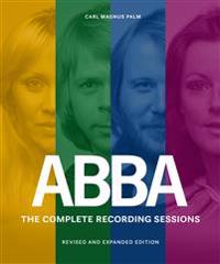 ABBA : the complete recording sessions – revised and expanded edition
