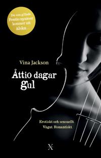 Åttio dagar gul