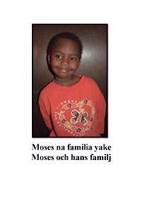 Moses och hans familj = Moses na familia yake