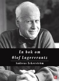 En bok om Olof Lagercrantz