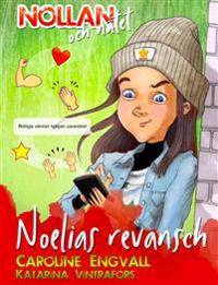 SIGNERAD Nollan och nätet – Noelias revansch