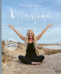 Yinyoga : vila reflektion och återhämtning