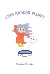 Lina räddar Fluffy