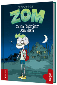 Zombien Zom 1 – Zom börjar skolan