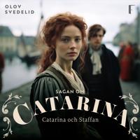 Catarina och Staffan : Sagan om Catarina