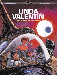 Linda och Valentin : samlade äventyr 6
