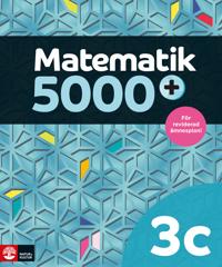 Matematik 5000+ Kurs 3c Lärobok