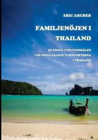 Familjenöjen i Thailand