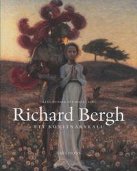 Richard Bergh – ett konstnärskall