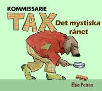 Kommissarie Tax – Det mystiska rånet