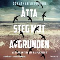 Åtta steg mot avgrunden Åtta steg mot avgrunden