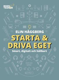 Starta och driva eget – smart digitalt och hållbart