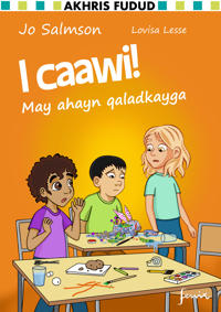 I caawi! : may ahayn qaladkayga