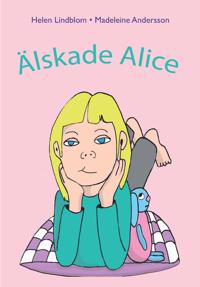 Älskade Alice
