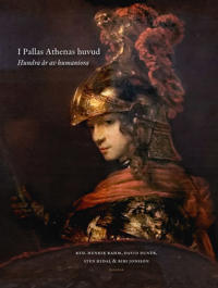 I Pallas Athenas huvud : hundra år av humaniora