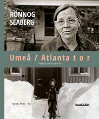 Umeå / Atlanta t o r : poesi och prosa