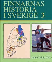Finnarnas historia i Sverige 3