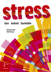 Stress : gen, individ, samhälle