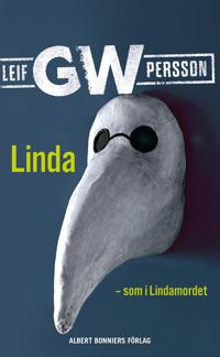 Linda som i Lindamordet : Roman om ett brott
