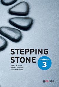 Stepping Stone delkurs 3 elevbok 4:e uppl