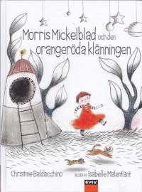 Morris Mickelblad och den orangeröda klänningen