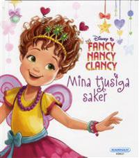 Fancy Nancy Clancy – Mina finaste saker