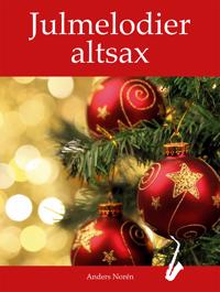 Julmelodier Altsax