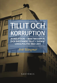 Tillit och korruption: Korruption maktmissbruk och bristande tillit i …